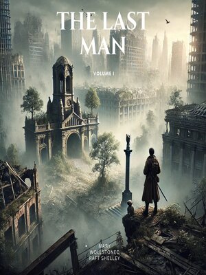 cover image of The Last Man, Volume I